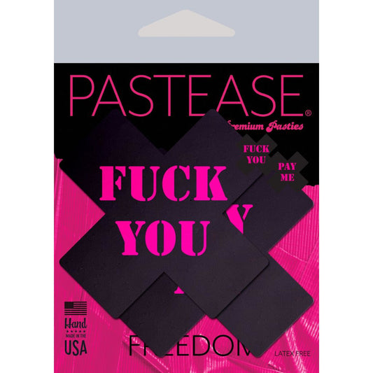 Plus X: Black with Pink 'Fuck You, Pay Me' Cross Nipple Pasties by Pastease® o-s